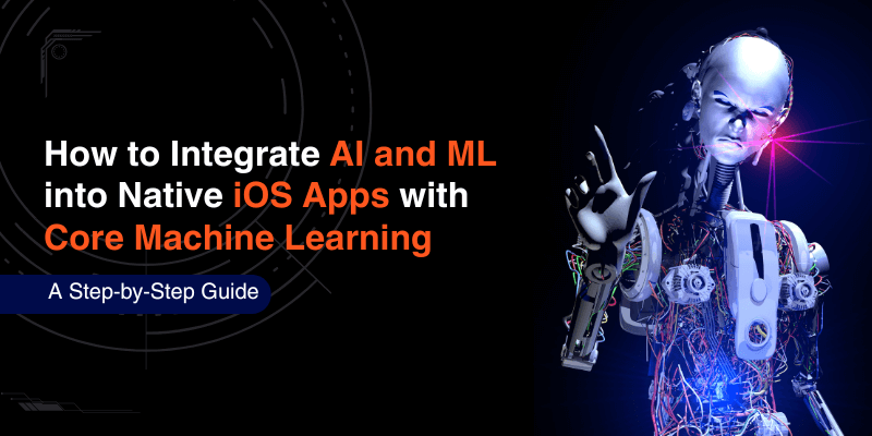 Integrate AI and ML into Native iOS App