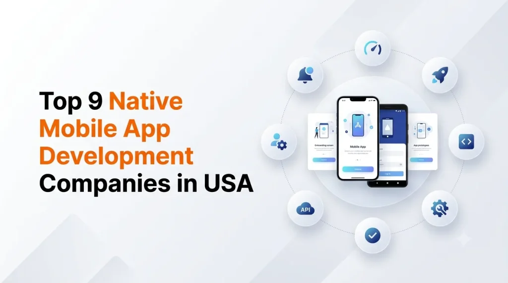 Top Native Mobile App Development